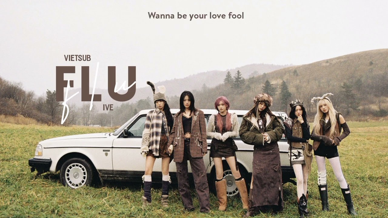[VIETSUB + LYRICS] Flu - IVE