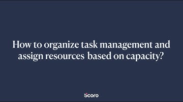 Task Management in Scoro: Choose the Hustle Free Method for Your Team