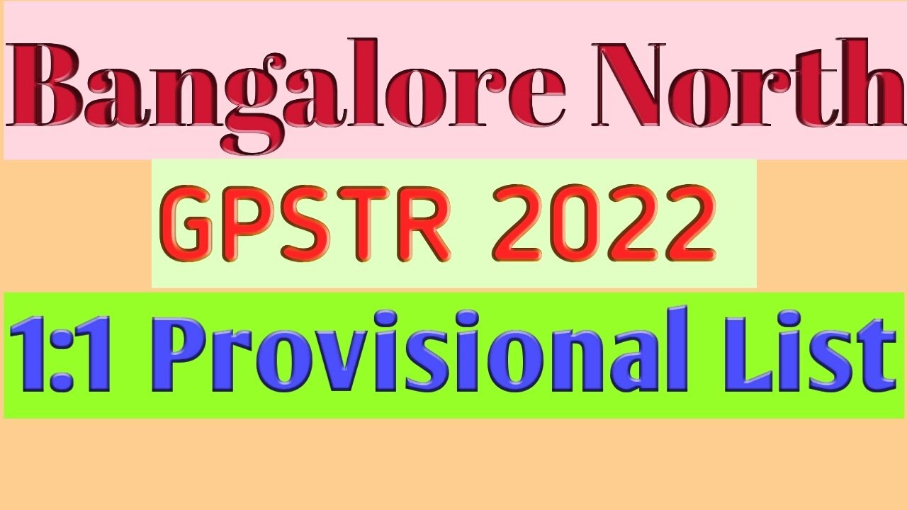 bangalore north gpstr 1:1 list |gpstr 2022 result