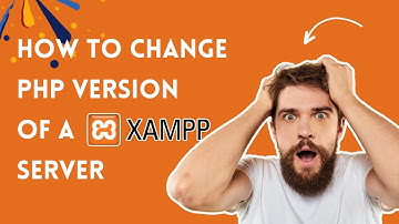 How To Change PHP Version Of Your Xampp Server Easy and Quick