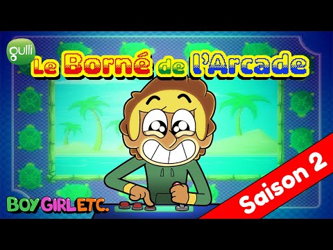 BOY GIRL ETC Le Borné De L Arcade Saison 2 EPISODE COMPLET 
