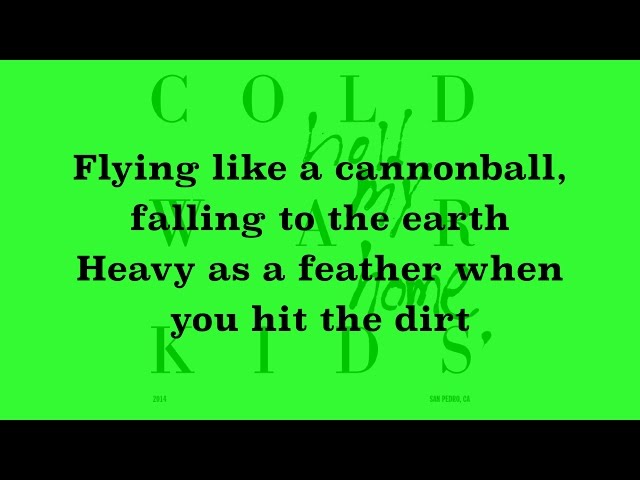 Cold War Kids - First (Lyrics) class=
