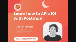 Learn how to APIs 101 with Postman