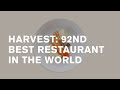 Harvest: 92-й лучший ресторан в мире [World&#39;s 50 Best Restaurants]