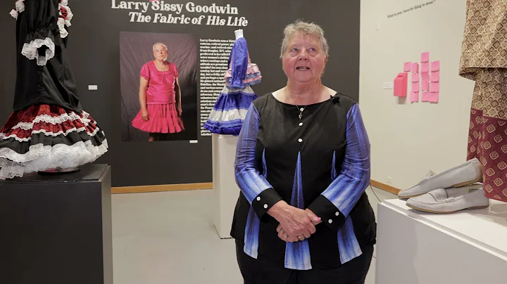 2021 Larry Sissy Goodwin: Fabric of His Life - Vic...
