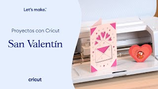 Dos proyectos fáciles para San Valentínin con Cricut | Cricut España