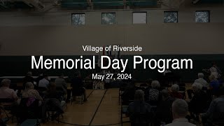 Riverside Memorial Day Program 2024