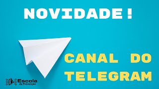 Novo C Do Telegram Da Escola Da Prevenção