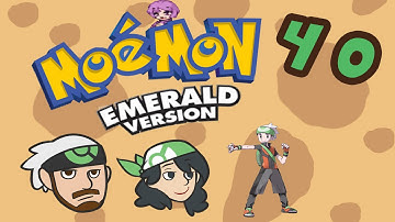 Pokemon MoeMon Emerald Randomizer Part 40 - Goin Moss Deep
