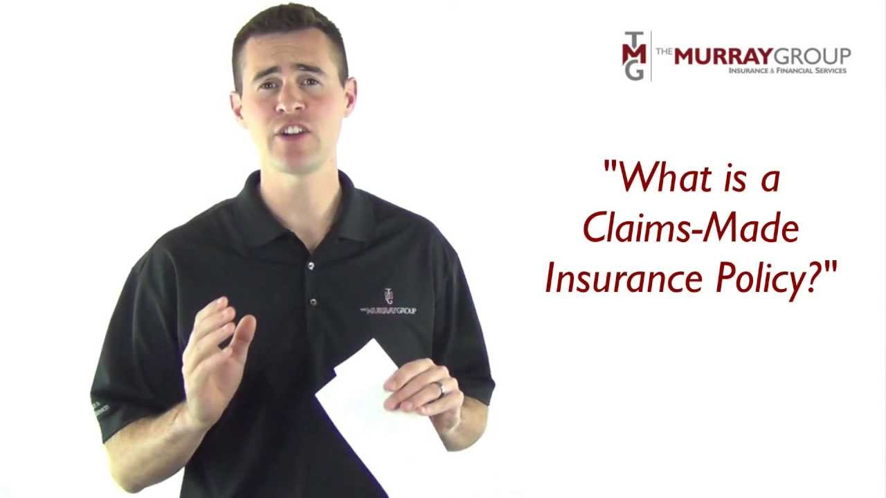 Update What is a Claims-Made Insurance Policy?