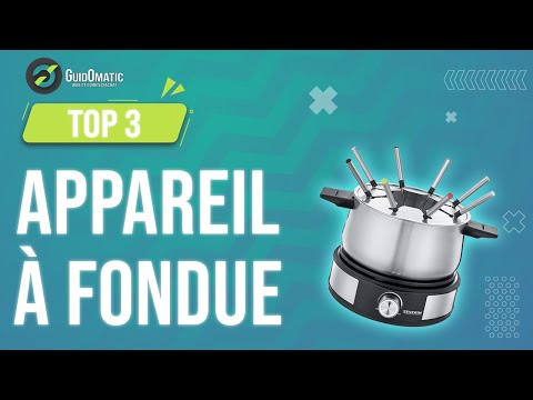 Notre sélection des meilleurs appareils à fondue 2022