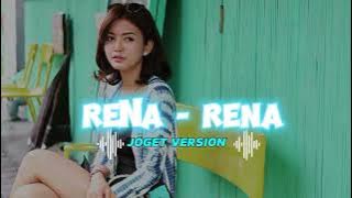 JOGET VIRAL RENA-RENA REMIX TERBARU [ LAVI TME ]