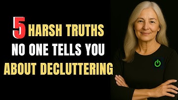 5 Harsh Truths About Decluttering — What No One Talks About, But You Need to Know!