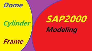 #39 How to model dome on SAP2000