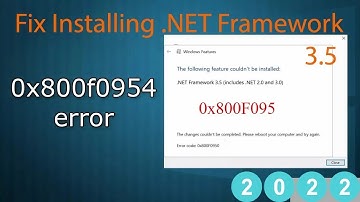 Fix Installing  NET Framework 3 5 failed Error Code 0x800F0954