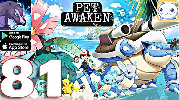 Pet Awaken - Gameplay Walkthrough Part 81 (IOS, Android)