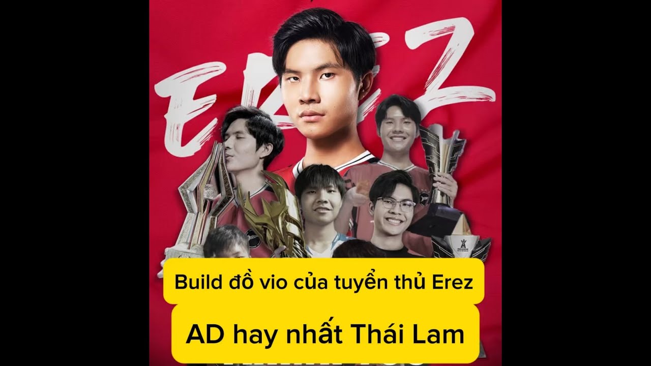 Build đồ Vio của tuyển thủ Erez , xạ thủ hay nhất của Thái Lan 