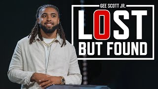 Lost But Found | Gee Scott Jr. | ONE CHURCH Details