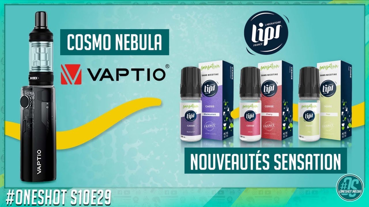 Sensation par Lips et Cosmo Nebula par Vaptio en revue - Oneshot S10e29