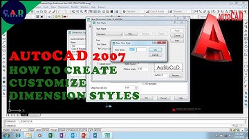 AutoCAD 2007: How to create and modify new dimension styles for drawing labeling