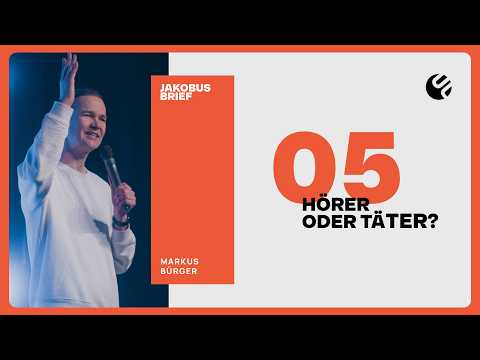 HÖRER ODER TÄTER - Markus Bürger - Urban Life Church (08.03.2026)