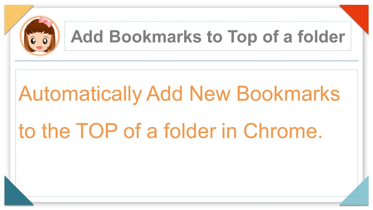 Chrome: How to Automatically Add New Bookmarks to Top of a Folder【新しい ...
