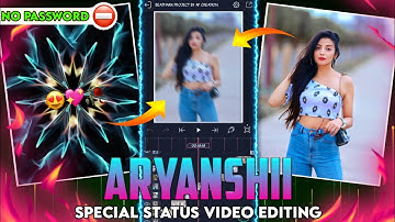 Aryanshi Sharma Special Status Video Editing |Alight Motion Video Editing| dilwalon ke dil ka status