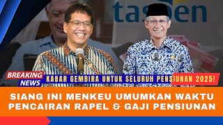 Download Lagu SIANG INI! Menkeu Umumkan Waktu Cair Rapel \u0026 Kenaikan Gaji Pensiunan ASN, TNI–Polri Resmi Segera!? MP3