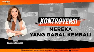 [FULL] KONTROVERSI - Mereka yang Gagal Kembali