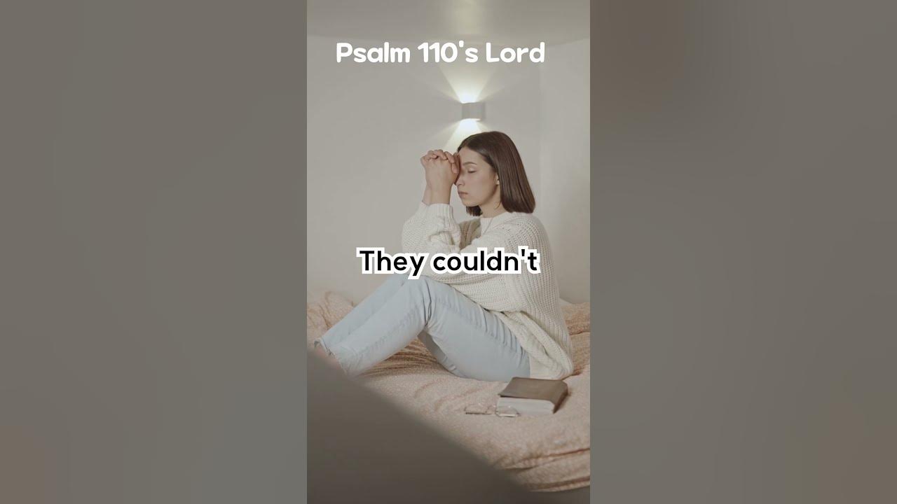 The Psalm That Calls God's Son His Own Lord