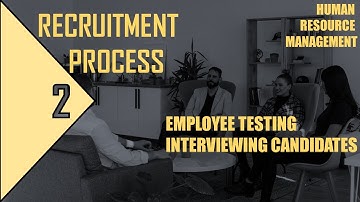 HR Recruitment Process Part 2 || Human Resource Management