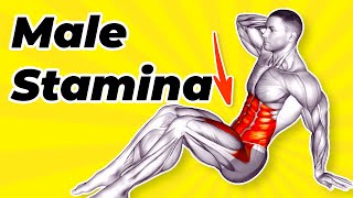 ➜ 3 Exercises to Increase MEN STAMINA In 19 Days