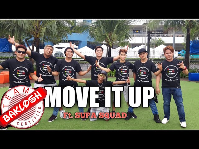 MOVE IT UP - Karetus Ft. Supa Squad /Dance Fitness/by Team Baklosh class=