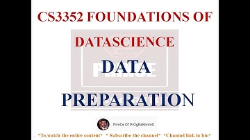 DATA PREPARATION NOTES - CS3352  FOUNDATIONS OF DATASCIENCE  NOTES- 2021 REGULATION CSE