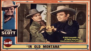 In Old Montana 1939 Full Movie Fred Scott Jean Carmen John Merton Raymond K. Johnson
