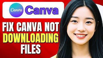 How To Fix Canva Not Downloading Files Issue | Canva File Export Fix | Easy Tutorial
