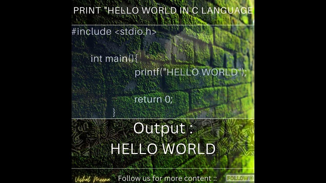 Print hello world in c language your first program in c language how
