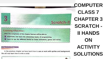 DAV CLASS 7 COMPUTER CHAPTER 3 | SCRATCH II | HANDS ON ACTIVITY SOLUTION | ASIF SIR