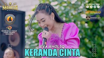 eva kholiq - keranda cinta | mahesa music live karabar - rembang #dhehan_audio​