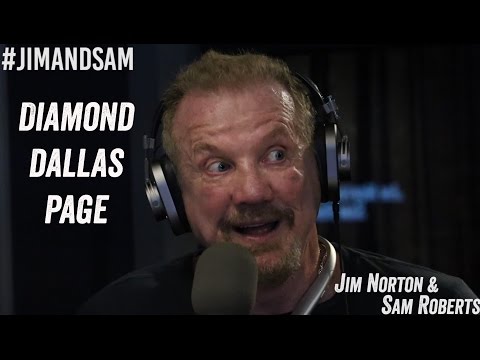 Diamond Dallas Page - Ultimate Warrior & Nancy Grace, Dyslexia, WWE - Jim Norton & Sam Roberts