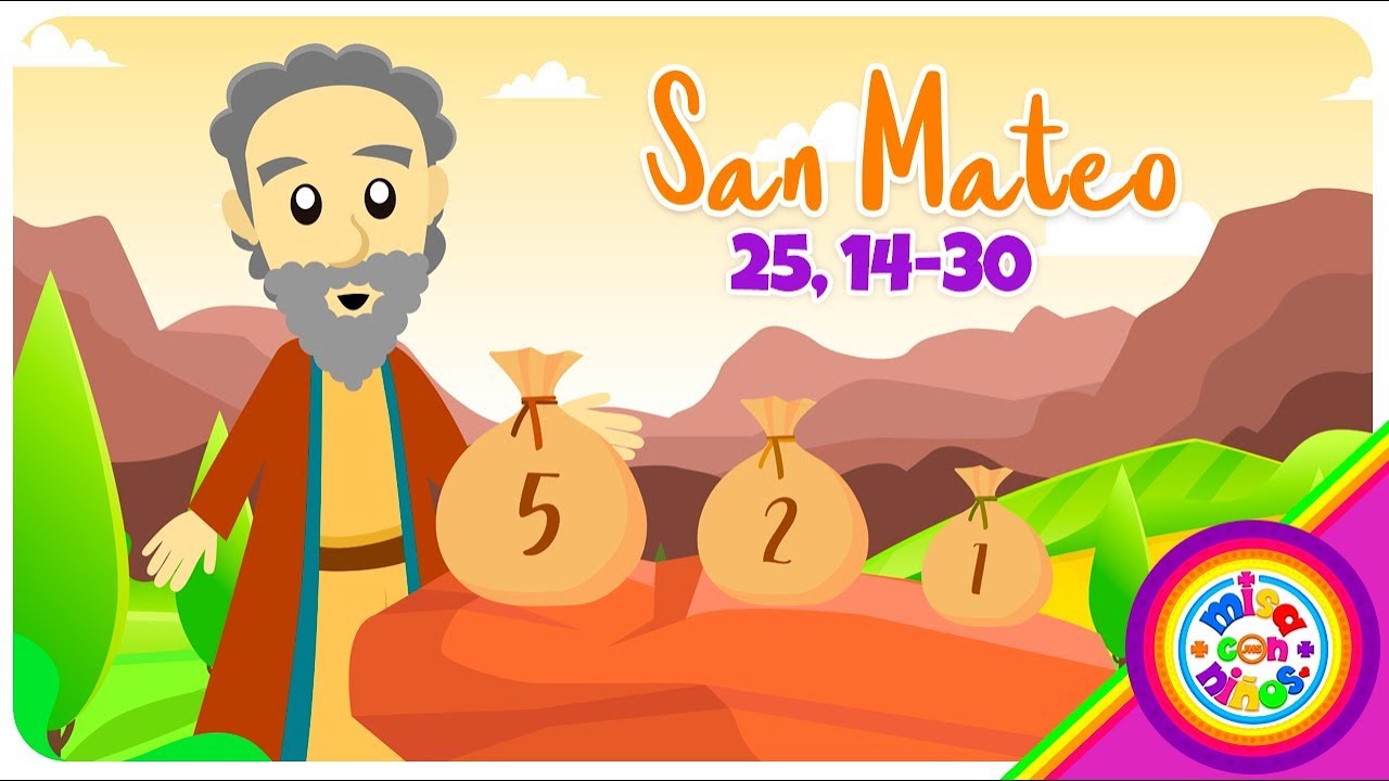 Comic Evangelio Domingo 33 Ordinario San Mateo 25 14 30 Misa Con Ninos Youtube