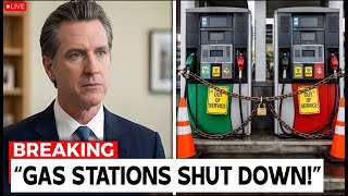 BREAKING: California Governor RESPONDS as Gas Stations Shut Down Across the State!