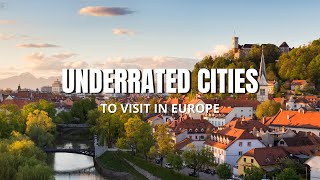 Top 5  Underrated Cities  You Need to Visit in Europe  | 4K