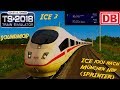TRAIN SIMULATOR 2018 ☆ ICE 1001 Sprinter / Mit 300 Km/h nach München Hbf - BR406 | trainTeacher