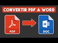 Como Convertir PDF a Word Sin Programas (FÁCIL Y RÁPIDO)