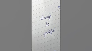 Always be grateful 😇 #shorts #handwriting #cursivewriting #trending #viralvideo