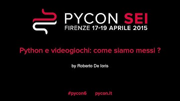 Python e videogiochi come siamo messi by Roberto De Ioris
