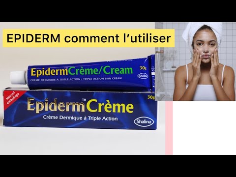 EPIDERM Crème 🥰comment l’utiliser