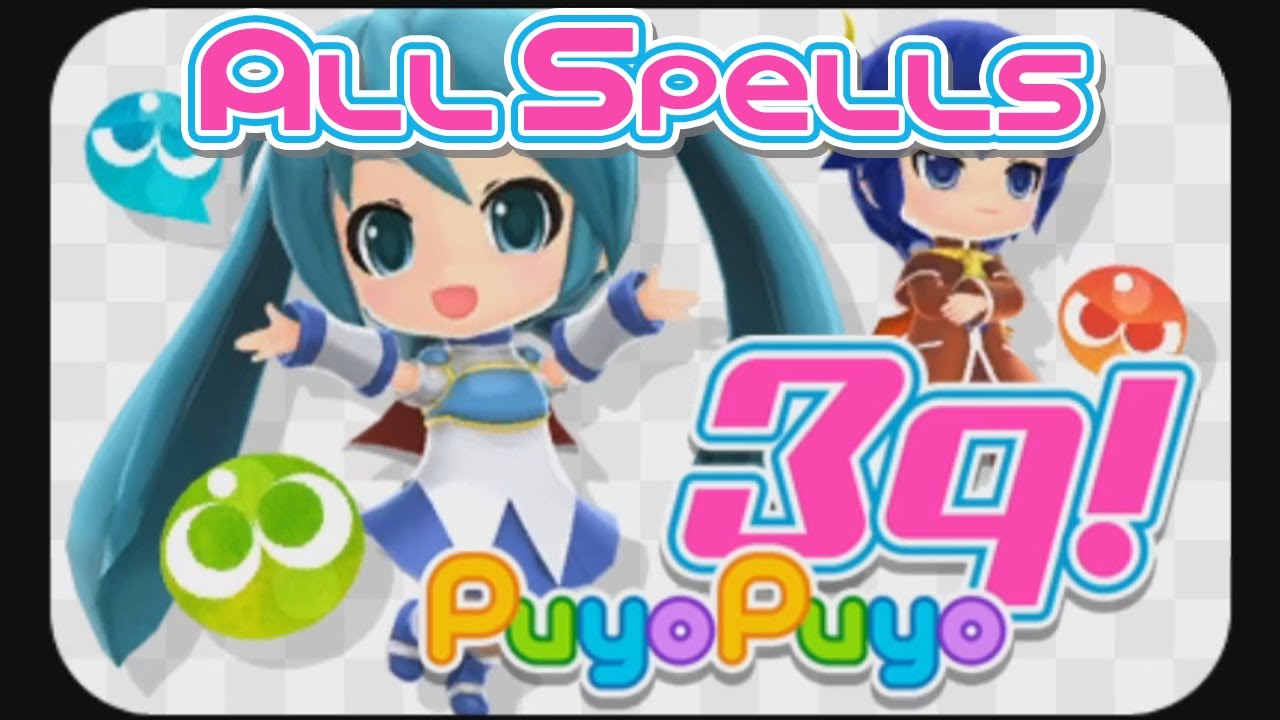 Puyo Puyo 39! - All Spells - YouTube