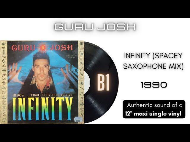 Guru Josh - Infinity (Space Saxophone Mix) [12'' maxi single